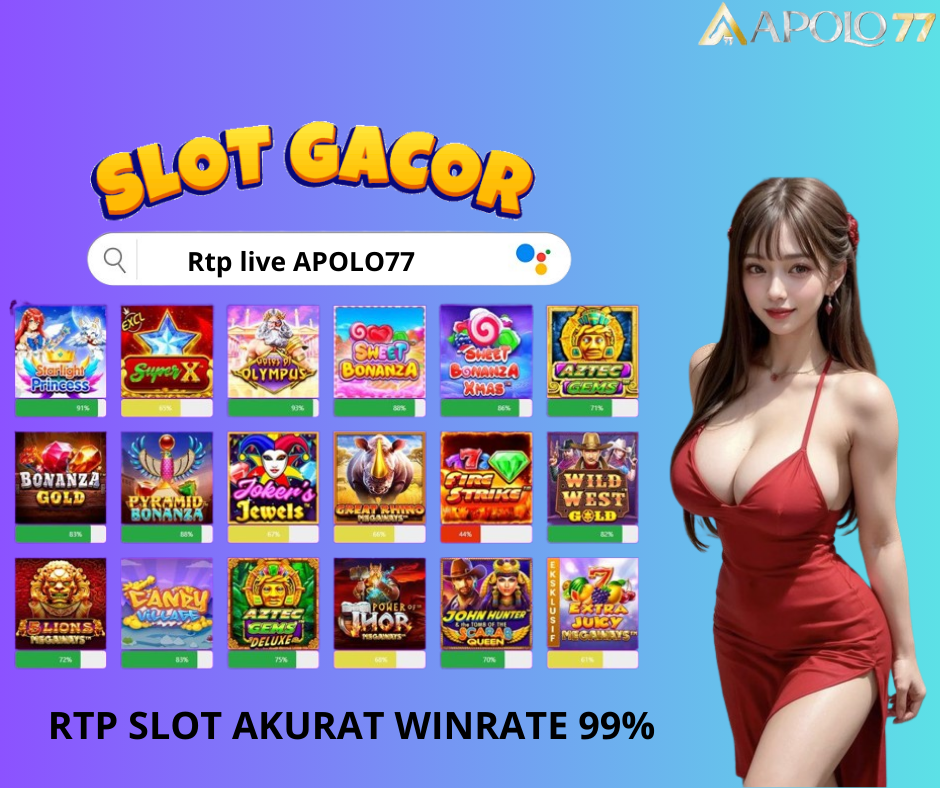 APOLO77 LINK RTP SLOT GACOR - BOCORAN POLA SLOT DAN JAM GACOR 24 JAM NONSTOP ANTI RUNGKAT
